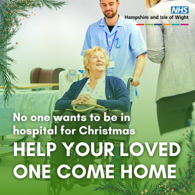 Help us get your loved ones home for Christmas :: NHS Hampshire and ...